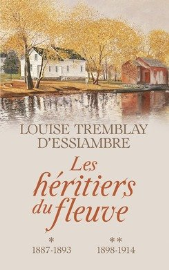 Les Héritiers du fleuve intégrale des Tomes 1 2: 1887-1893 / 1998 - 1914